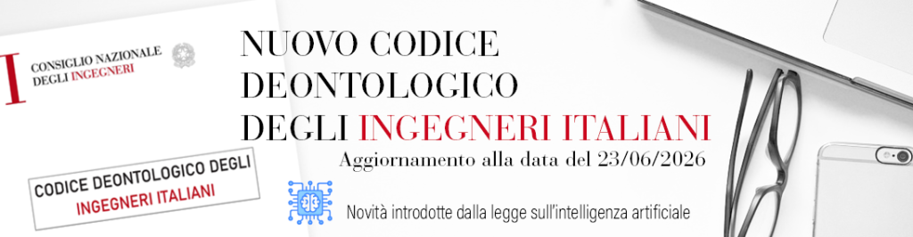 Locandina Nuovo codice deontologico degli ingegneri italiani